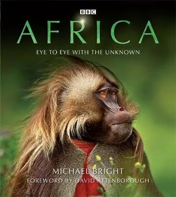 Africa: Eye to Eye with the Unknown (Hardback)