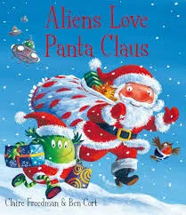 Aliens Love Panta Claus Paperback