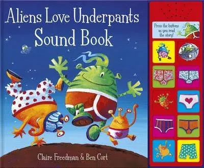 Aliens Love Underpants Sound Book (Hardback)