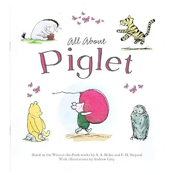 All About Piglet