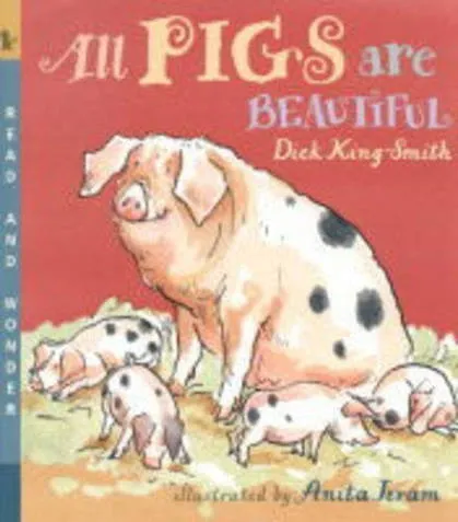 All Pigs Are Beautiful-