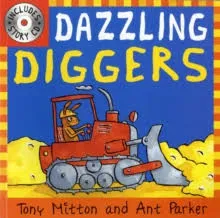 Amazing Machines: Dazzling Diggers