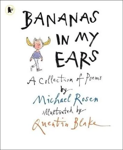 Bananas in My Ears - A Collection of Poems