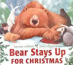 Bear Stay Up for Christmas book