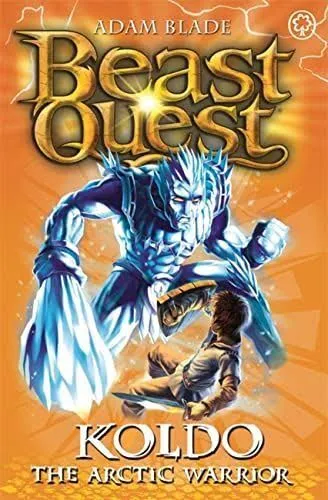 Beast Quest: Koldo the Arctic Warrior