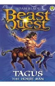 Beast Quest: Tagus the Horse-Man - book