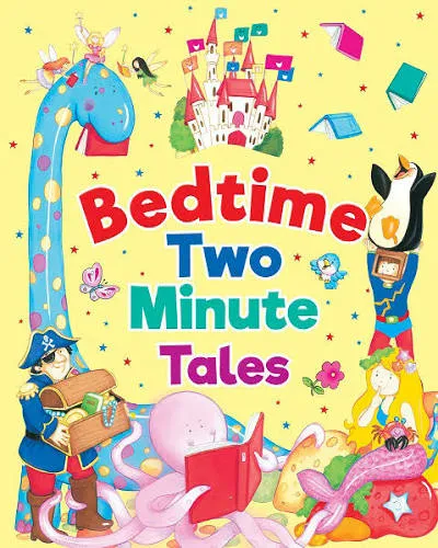 Bedtime - Two Minute Tales