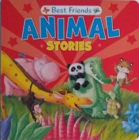 Best Friends ANIMAL STORIES Book