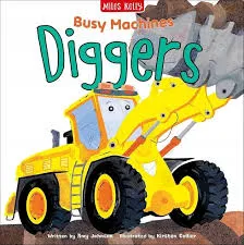 Busy Machines Diggers book