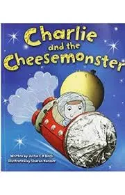 Charlie and the Cheesemonster
