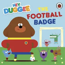 Children's Books Hey Duggee: The Football Badge