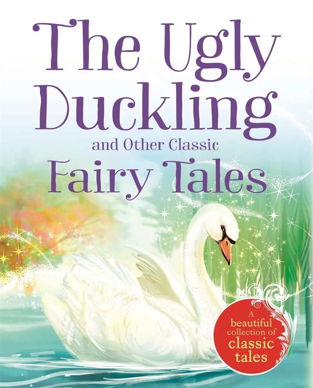Classic Fairytales-Animal Stories