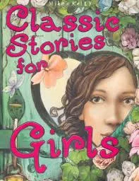 Classic Stories for GirIs