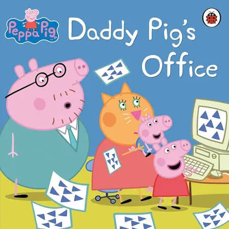 Daddy Pig's Office
