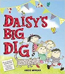 Daisy's Big Dig