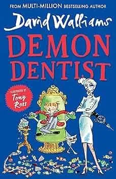Demon Dentist: A book by David Walliams