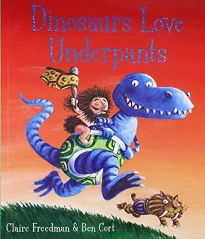 Dinosaurs Love Underpants paperback