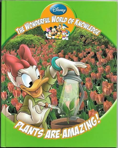 Disneys Wonderful World of Knowledge - Plants are Amazing!
