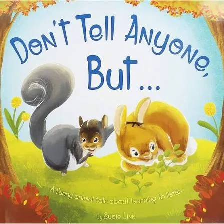Dont Tell Anyone But