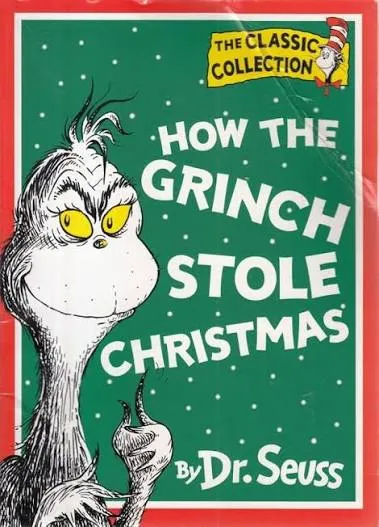 Dr. Seuss Classic Collection - How the Grinch Stole Christmas! book