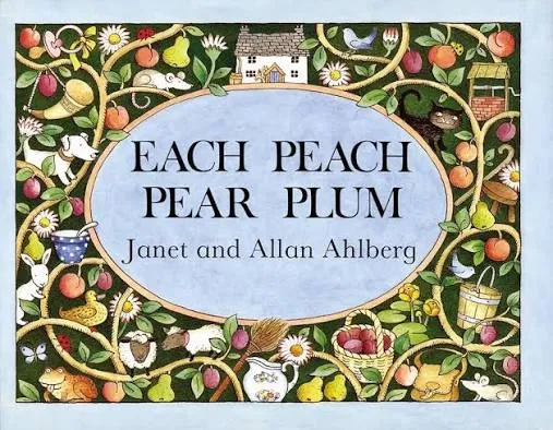 Each Peach Pear Plum - board book