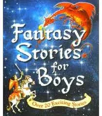 Fantasy Stories for Boys