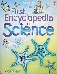 First Encyclopedia of Science (Usborne First Encyclopedia)