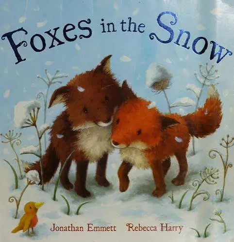 Foxes in the  -