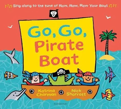 Go, Go, Pirate Boat (book)