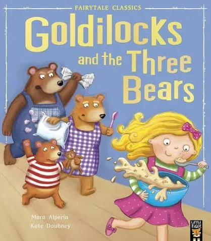 Goldilocks and the Three Bears (Fairytale Classics) book