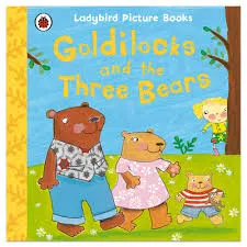 Goldilocks and Three Bears