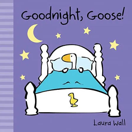 Goodnight, Goose