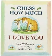 Guess How Much I Loves You