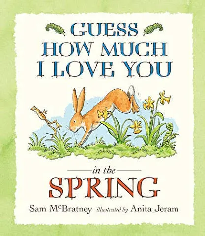 Guess How Much I Love You In Spring