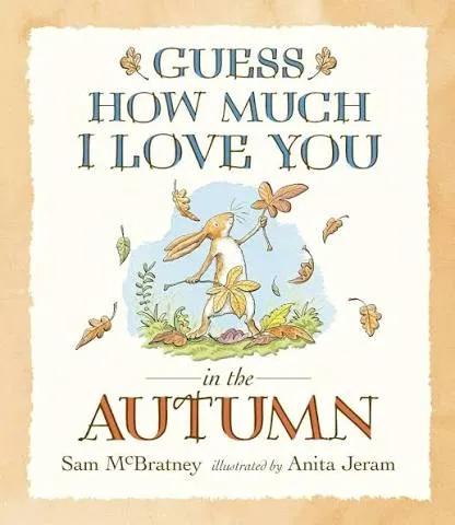 Guess How Much I Love You in the Autumn