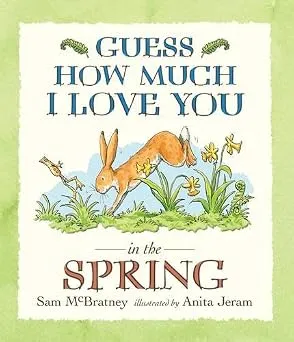 Guess How Much I Love You in the Spring Boardbook