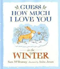 Guess How Much I Love You in the Winter