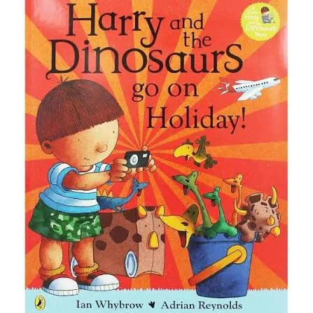 Harry and the Dinosaur: Go On Holiday