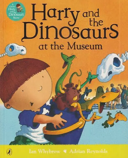 Harry & The Dinousars: At The Museum