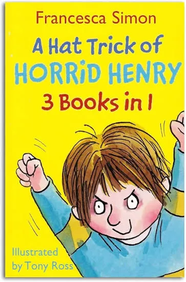 Hattrick of Horrid Henry (3 books in 1)