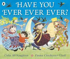 Have You Ever Ever Ever?
