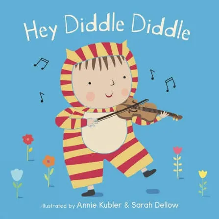 Hey Diddle Diddle -