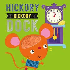 Hickory Dickory Dock and Other rhyme