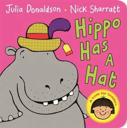 Hippo Has a Hat (Board book)