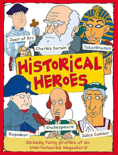 Historical Heroes