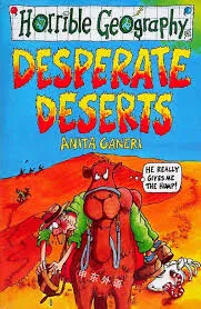 Horrible Geography: Desperate Deserts