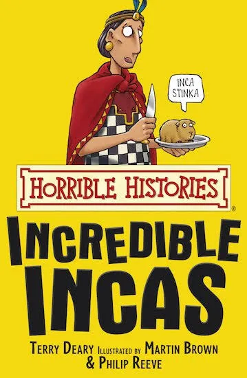 Horrible Histories: Incredible Incas softcover