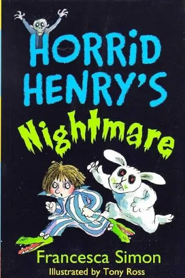 Horrid Henry Nightmare book
