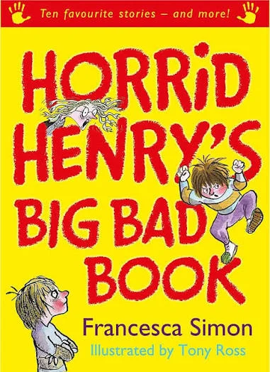 Horrid Henrys Big Bad Book