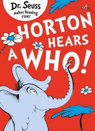 Horton Hears A Who! - book
